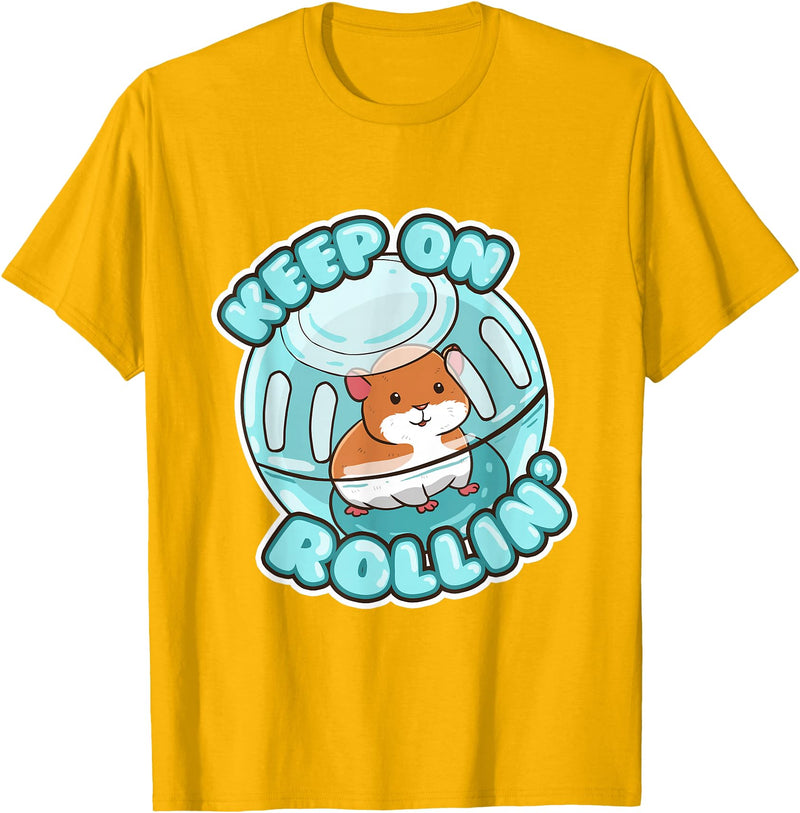 Keep On Rolling Cute Hamster Hammy Owner Pet Lover Gift T-Shirt - Golden Yellow