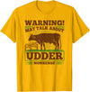 Dairy Farmer Gifts For Men Funny Udder Nonsense, Dairy Farmer Cow Milker T-Shirt - Golden Yellow