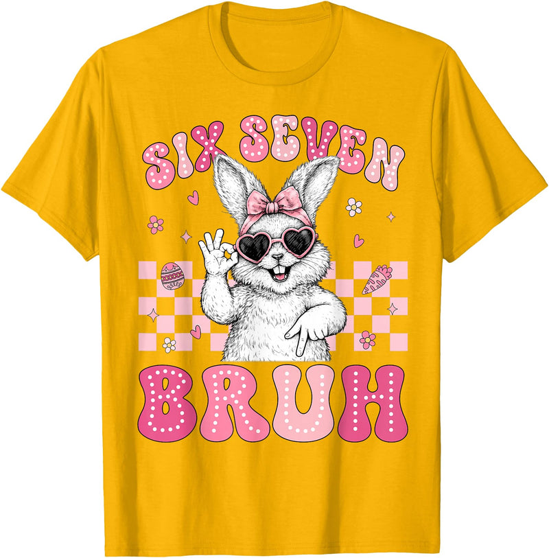 Bunny Rabbit 67 Six Seven Bruh 6 7 Happy Easter Women Girls T-Shirt in Golden Yellow