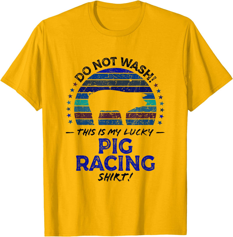 Best Pig Racing Hobby & Career Shirts Ideas Pig Racer Funny Pig Racing Farmer Quote Graphic T-Shirt - Golden Yellow