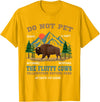 Funny Yellowstone Vacation Souvenir Buffalo Do Not Pet the Fluffy Cows Bison Yellowstone National Park T-Shirt - Golden