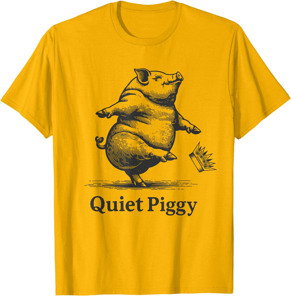 Vintage Pig Lover Funny Quiet Piggy Trump Trendy Vintage Pig Lover Funny Quiet Piggy Trump Political Trendy T-Shirt - Golden Yellow