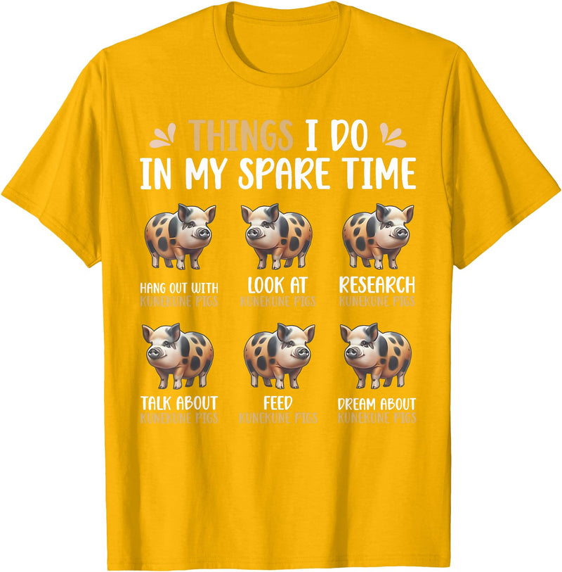 Pig Things I Do In My Spare Time Animal Lovers Thing I Do In My Spare Time Kunekune Pig Farm Animal Lovers T-Shirt - Golden Yellow