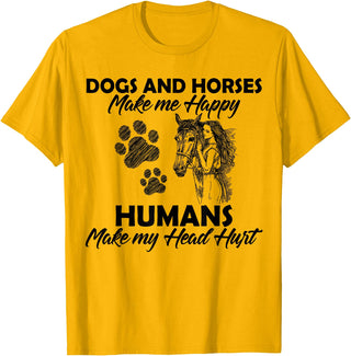 Dogs and horses make me happy humans make my head hurt T-Shirt - Golden Yellow
