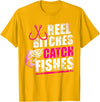Reel Bitches catch fishes tee Reel Bitches Catch Fishes Funny Fishing T-Shirt - Golden Yellow