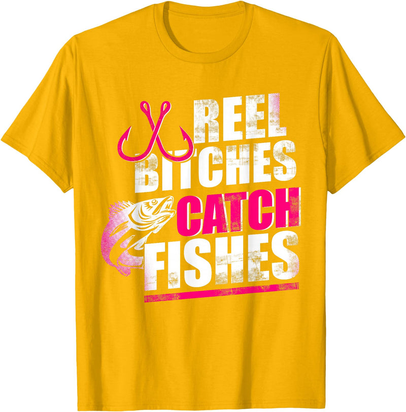 Reel Bitches catch fishes tee Reel Bitches Catch Fishes Funny Fishing T-Shirt - Golden Yellow