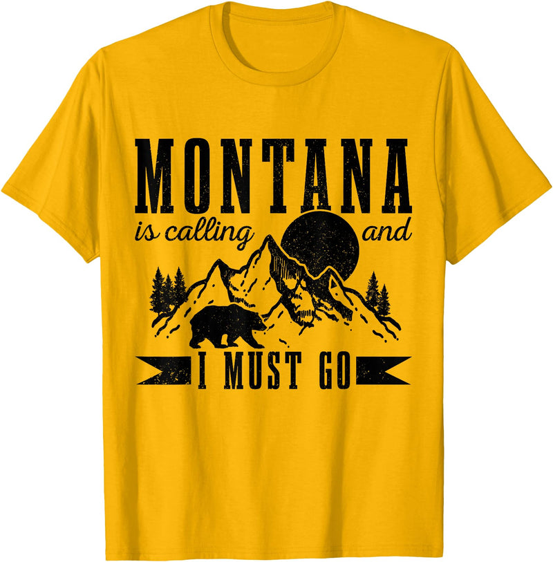 Montana Is Calling And I Must Go! Montana Is Calling & I Must Go Bear Mountains Vintage Gift T-Shirt - Golden Yellow
