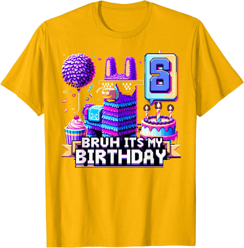 Llama Pinata Birthday Clothing Funny Family Party Llama Pinata Boy Girl Family Party Bday Bruh Its My Birthday T-Shirt - Golden Yellow