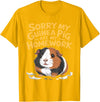 Sorry My Guinea Pig ate my Homework Kids School Sorry My Guinea Pig Ate My Homework Funny Pet Rodent Hamster T-Shirt - Golden Yellow