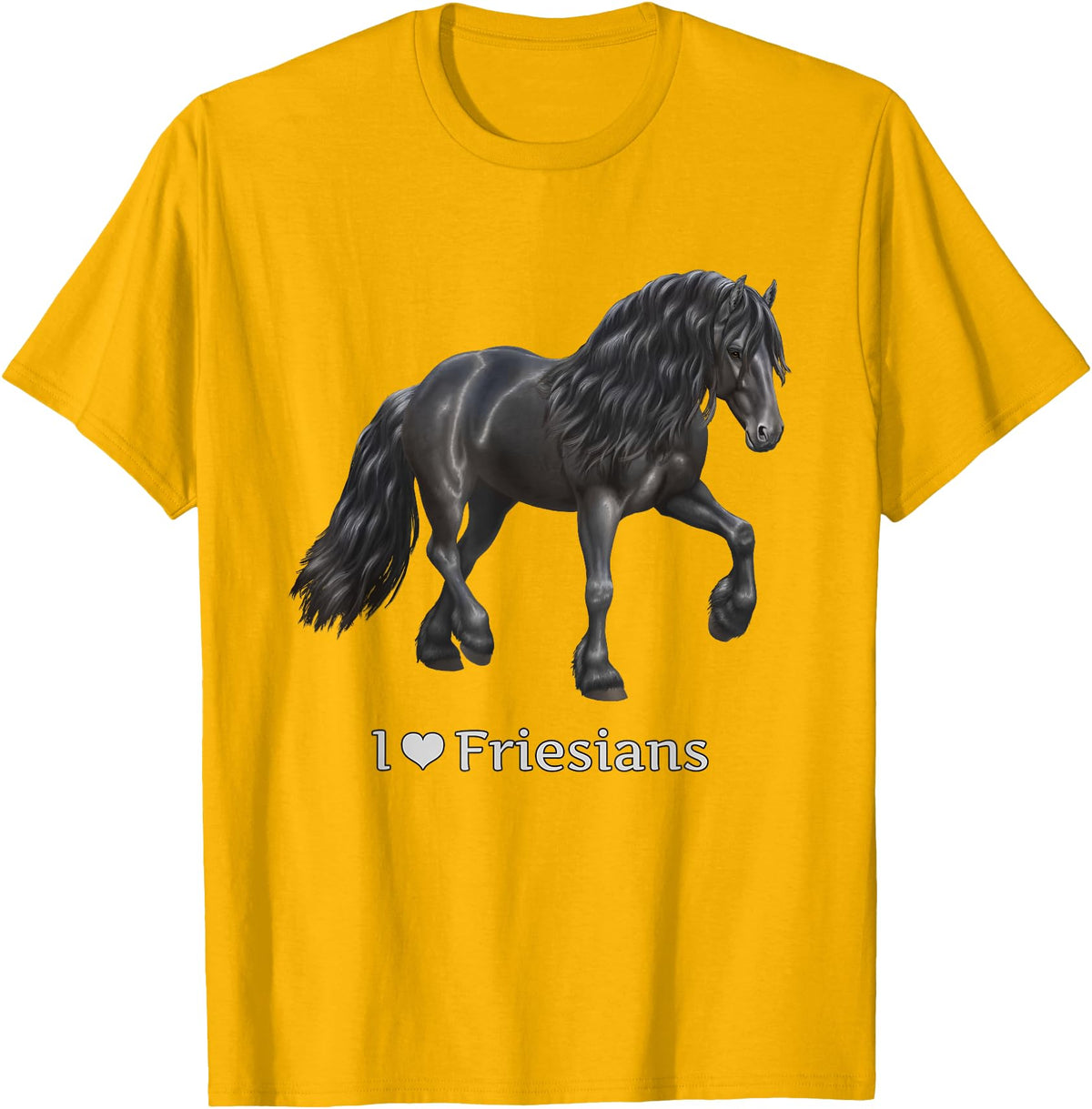Horse Lover Art by CSForest I Love Friesians Black Friesian Draft Horse Lovers Gift T-Shirt - Golden Yellow