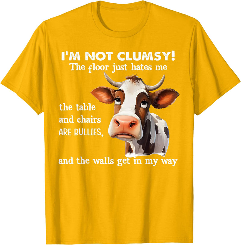 Funny Cow I'm Not Clumsy The Floor Tee Shirt Cow I'm Not Clumsy The Floor Just Hates Me The Table T-Shirt - Golden Yellow