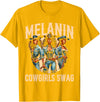 Funny Cowgirl Women Melanin Cow Girl Outfit Cowgirl for Women African Tee Melanin Cow Girl Outfit T-Shirt - Golden Yellow