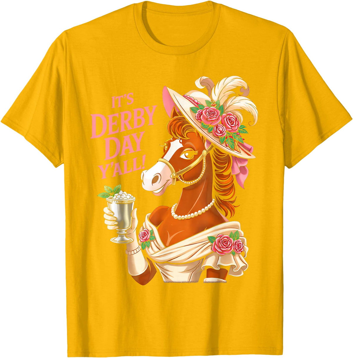 Funny Horse Talk Derby To Me Outfit Men Women Horse Racing It's Derby Day Yall KY Derby Horse 2026 T-Shirt - Golden Yellow
