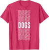 Dogs Apparel Dogs T-Shirt - Red Heather