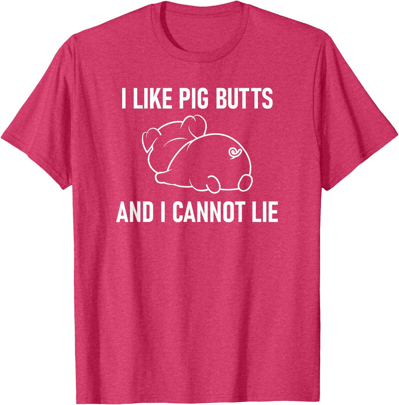 Pig Putt Pun Design, Gag Gifts, Cute Style I Like Pig Butts And I Cannot Lie, Funny, Sarcastic, Jokes T-Shirt - Red Heather
