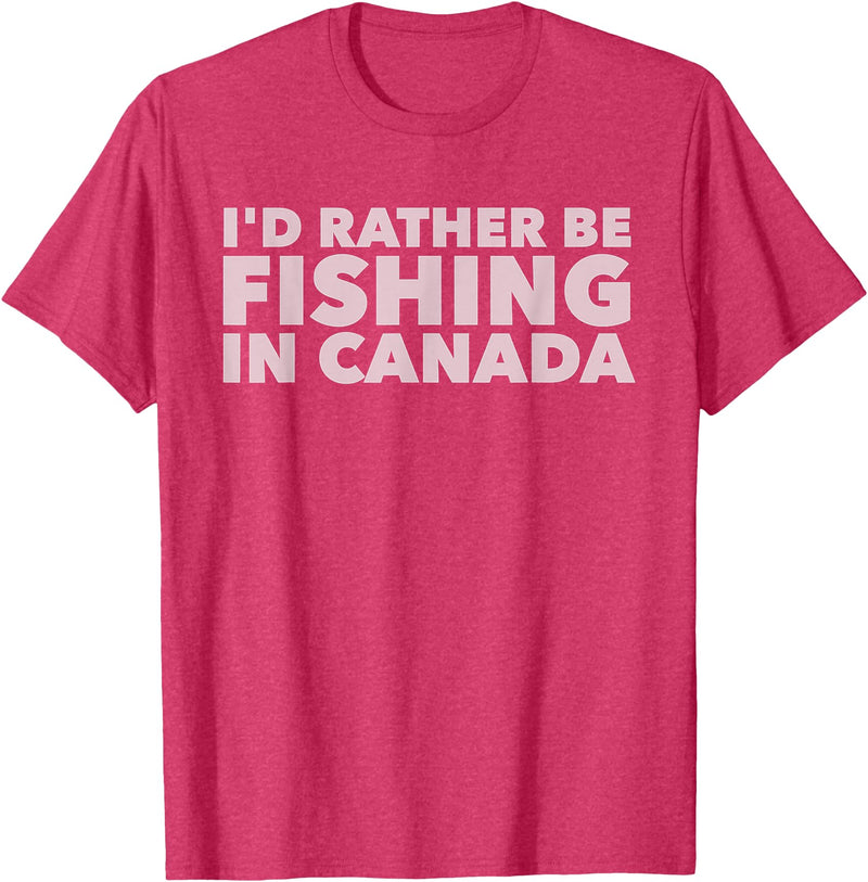 Fishing Trip Buddies Funny Designs I'd Rather Be Fishing In Canada Unisex-Adults Black Short Sleeve Classic Fit T-Shirt - Red Heather