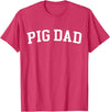 Pig Dad - Style Pig Dad T-Shirt - Red Heather