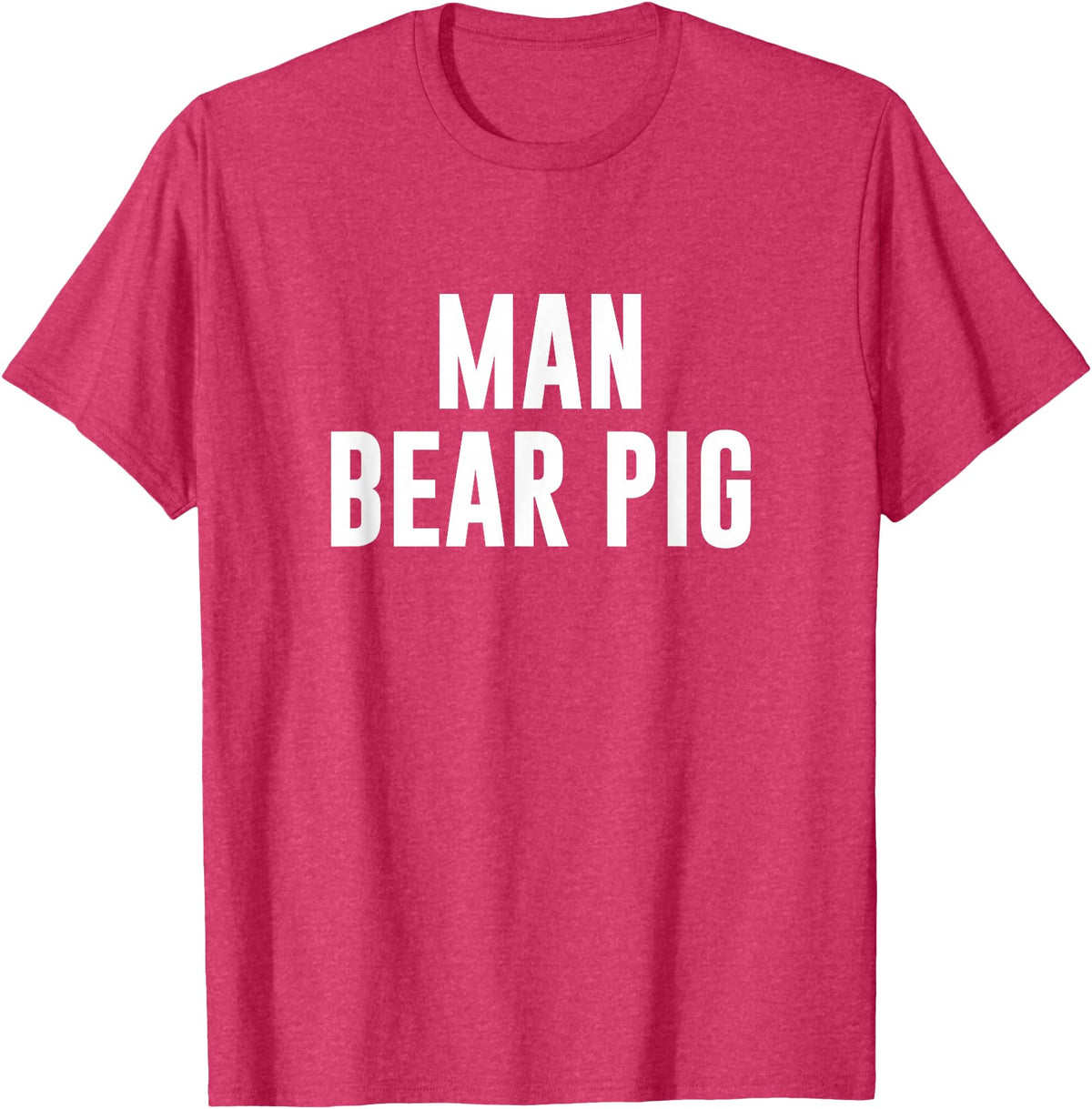 Man Bear Pig T-Shirt - Red Heather