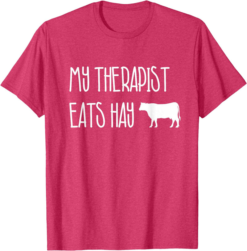Shirtbooth: Animal Lovers Funny Cow Lover Gift: My Therapist Eats Hay Love Cows T-Shirt - Red Heather
