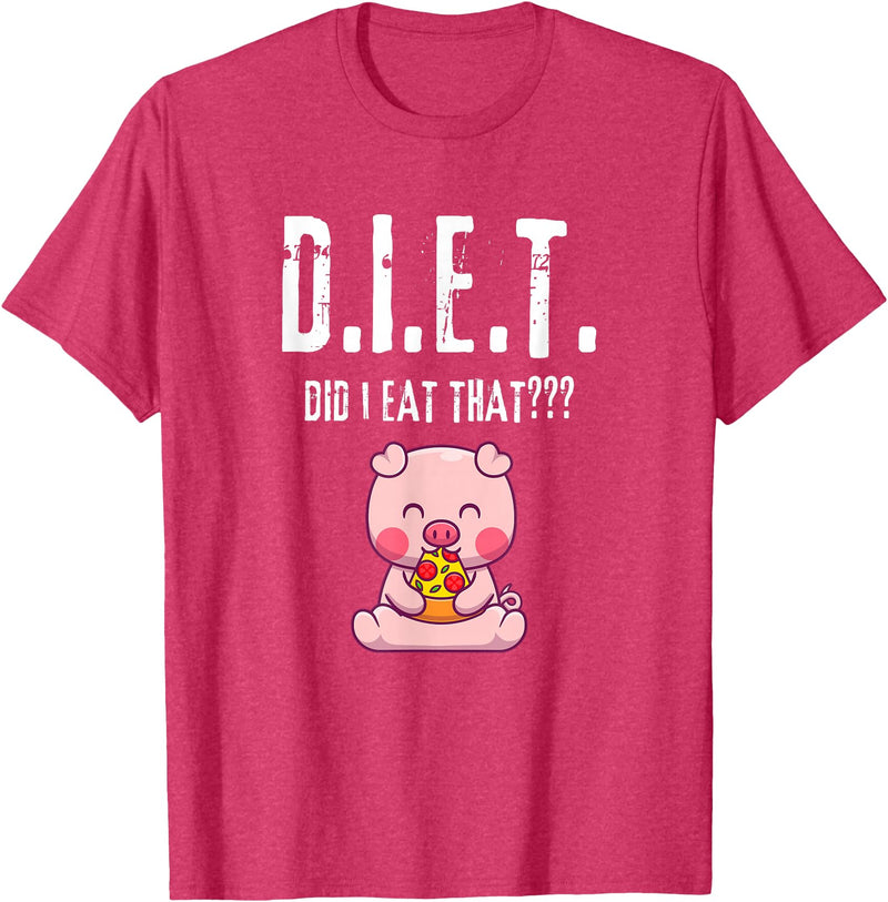 Drink Eat Enjoy Weight Gain Worry Diet Later CLR D.I.E.T. Did I Eat That Hungry Food Pig Pizza Buffet Novelty T-Shirt - Red Heather