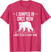 Polar Plunge Season Designs Idea I Jumped In Once Now Polar Plunge T-Shirt - Red Heather
