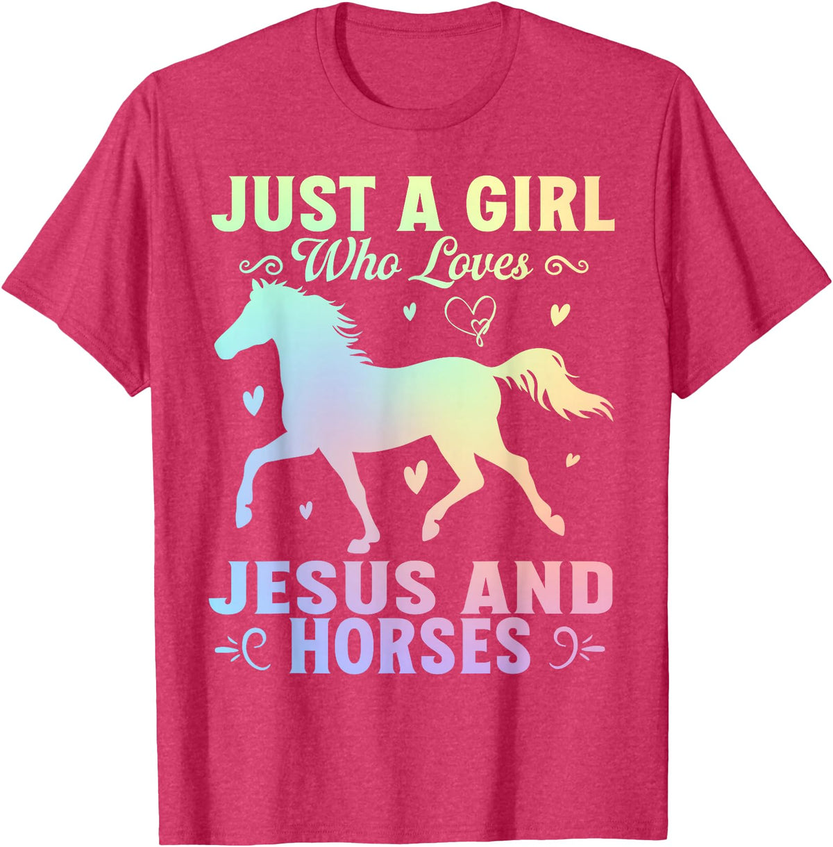Jesus and Horses Christian Religious. Just A Girl Who Loves Jesus And Horses T-Shirt - Red Heather