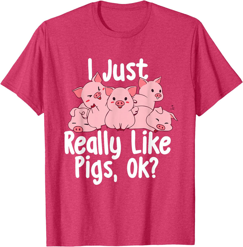 Funny Pig Lover Shirts I Just Really Like Pigs - Pig Lover Pig Farming Farmer T-Shirt - Red Heather