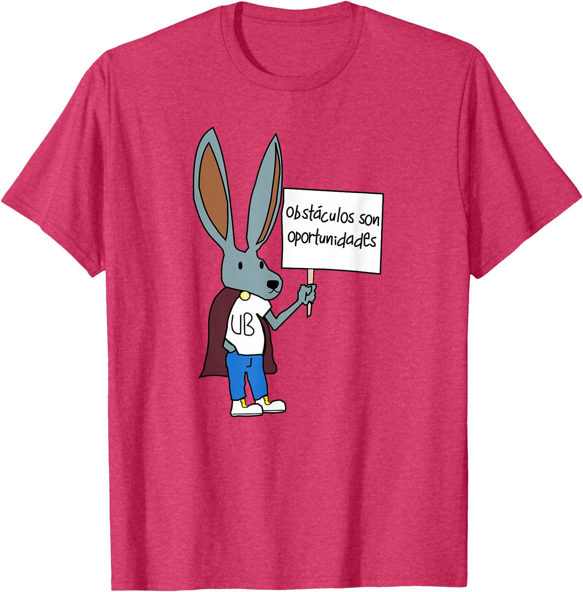 Obstaculos Son Oportunidades - Rabbit with Sign T-Shirt in Red Heather