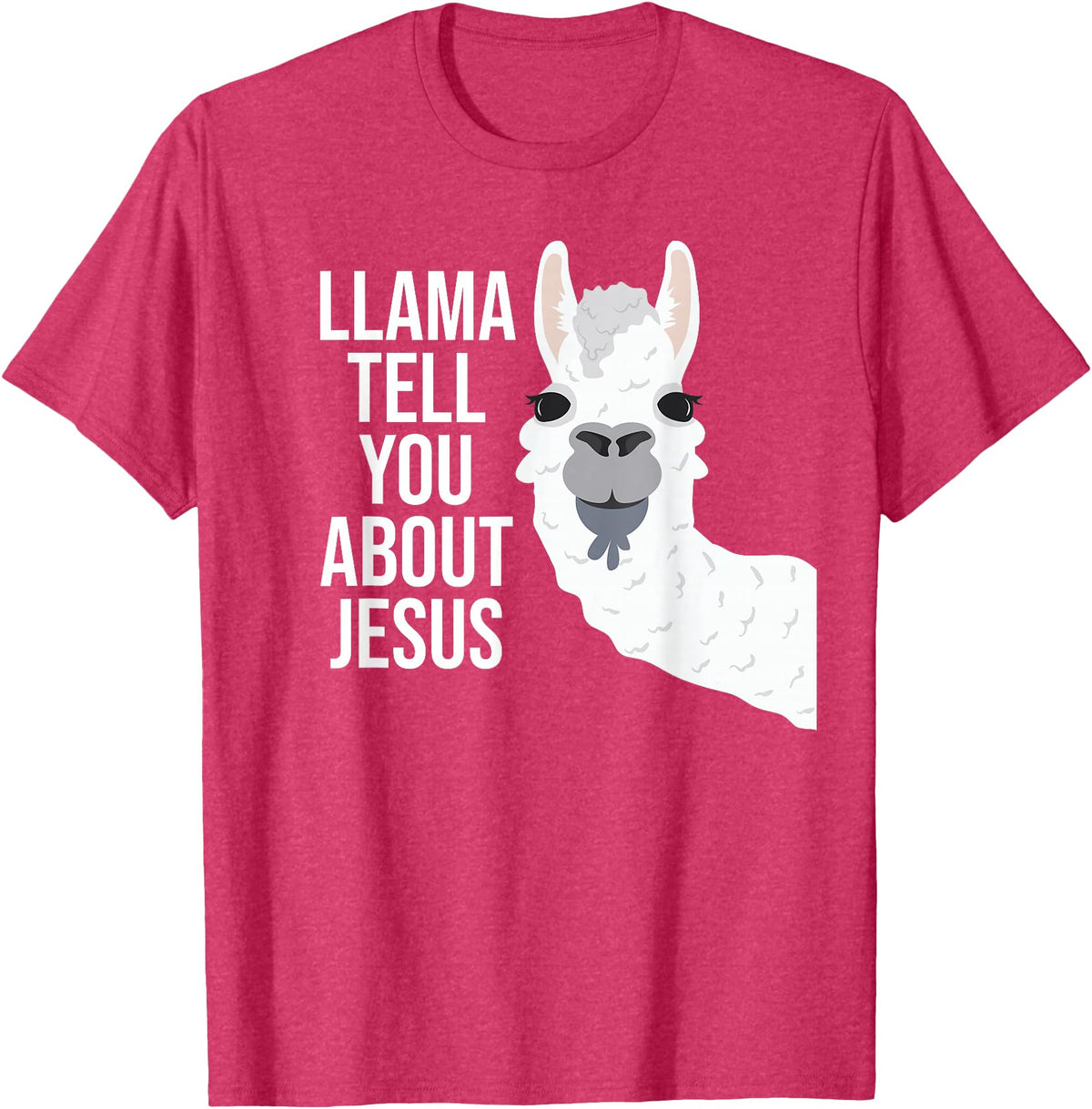 BDAZ Llama Tell You About Jesus Funny Christian Bible Gospel T-Shirt - Red Heather
