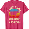 Funny Cows Lover Vintage Theme Gifts I like Cows and maybe 3 people funny vintage Farm theme T-Shirt - Red Heather