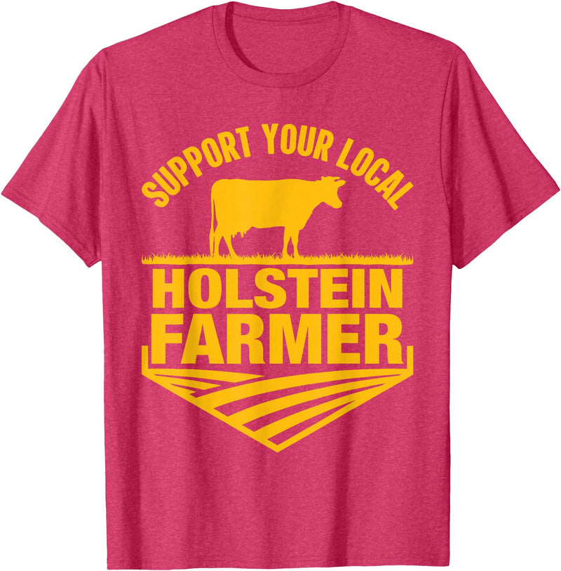 Farm & Holstein Cow for Men and Cattle Clothing Support Your Local Holstein Farmer - Holstein Cow Rancher T-Shirt - Red