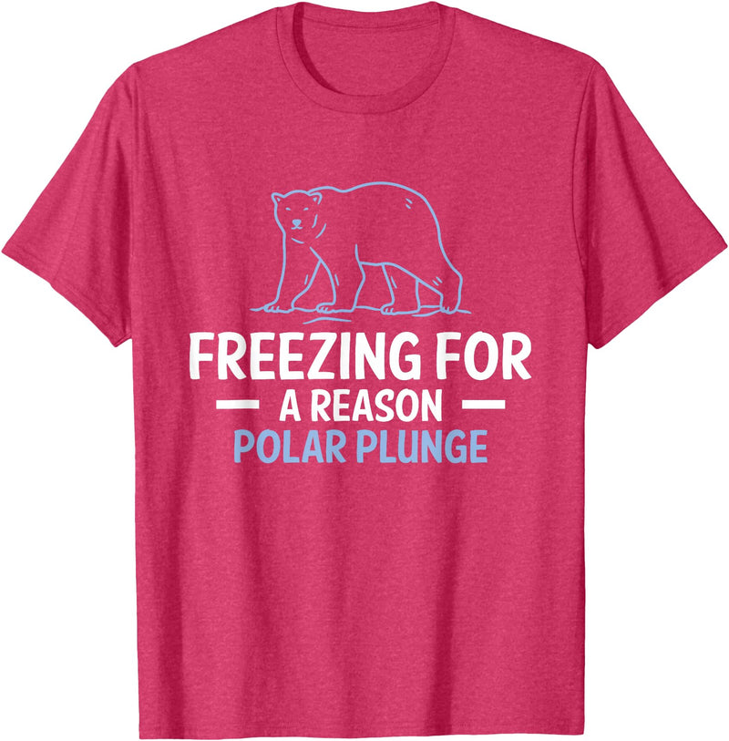 Globale Erwärmung Klimaschutz Arktik Eis Freezing For A Reason Polar Plunge Polar Bear T-Shirt - Red Heather