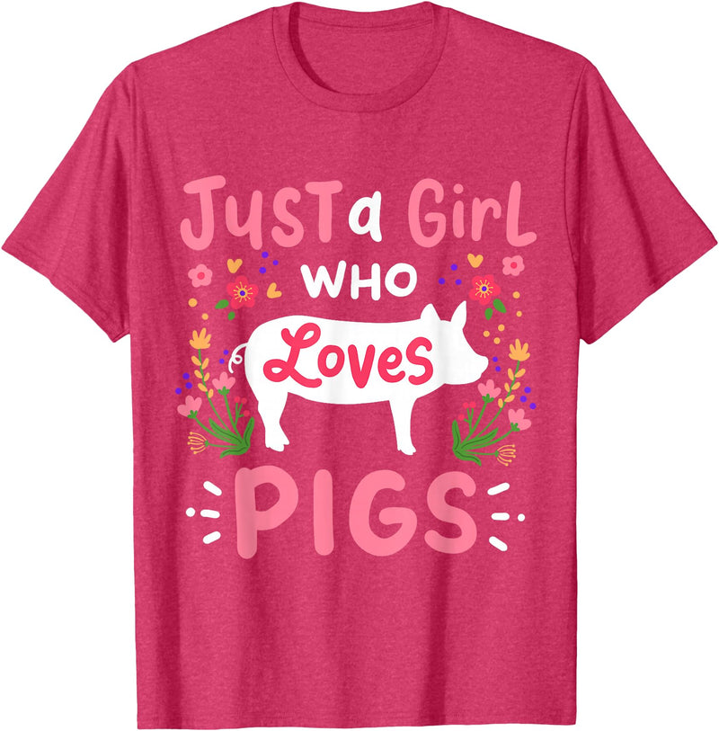 Pig Just a Girl Who Loves Pigs Farm Gift T-Shirt - Red Heather