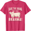 Brahman Cow Livestock cattle Show Pasture American Brahman/Brahma Beef Farmer Ranch Breed No Drama T-Shirt - Red Heather