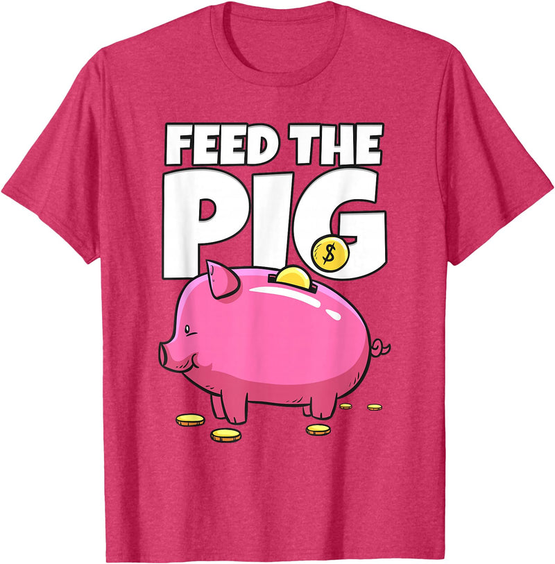 Take Saving Seriously Feed The Pig Piggy Bank T-Shirt - Red Heather