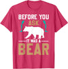 ProstheticPositivity Tees Before you ask it was a bear T-Shirt - Red Heather