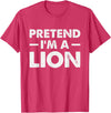 Pretend I’m A Lion Pretend I'm A Lion T-Shirt - Red Heather