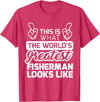 World's Greatest Collection Apparel & Gifts Best Fisherman Ever World's Greatest Fisherman T-Shirt T-Shirt - Red Heather
