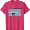 I May Be Stupid Cow Meme i may be stupid Funny T-Shirt - Red Heather