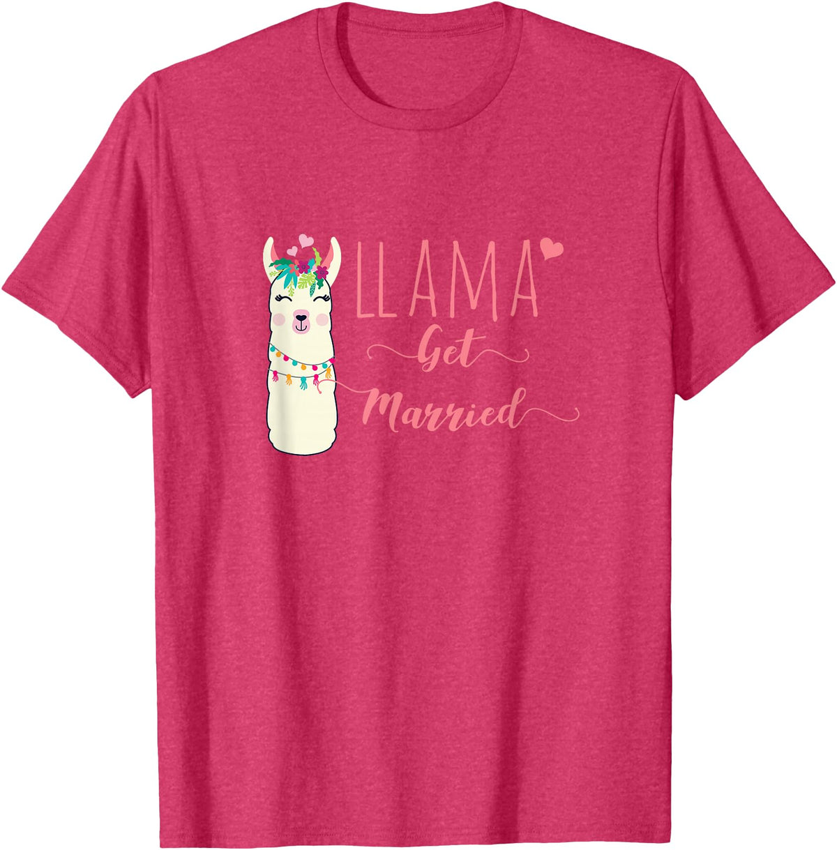Llama Get Married Funny Bachelorette Party Novelty Llama Get Married Shirt Funny Bride Bachelorette Party T-Shirt - Red Heather
