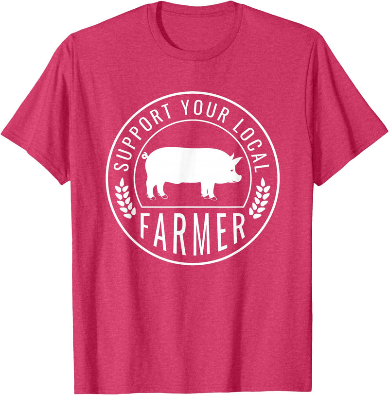 Support Farmers Farmers Market Support Your Local Pig Farmer Rancher T-Shirt - Red Heather