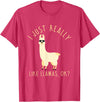 Llama Lovers Apparel Co. I Just Really Like Llamas OK Funny Llama Alpaca T-Shirt T-Shirt - Red Heather