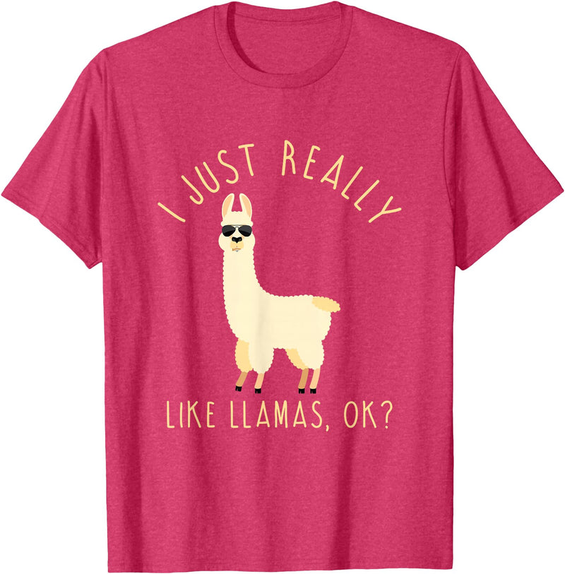 Llama Lovers Apparel Co. I Just Really Like Llamas OK Funny Llama Alpaca T-Shirt T-Shirt - Red Heather
