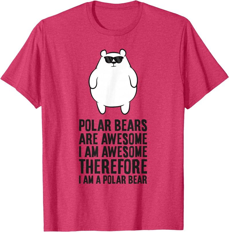 Arctic Polar Bear Gifts And Tees Polar Bears Are Awesome. I'm Awesome I'm a Polar Bear T-Shirt - Red Heather