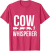 Cow whisperer shirt T-Shirt - Red Heather
