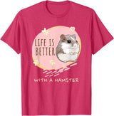 Life is Better With a Hamster Cute Hamster Lover Saying Girl T-Shirt - Red Heather