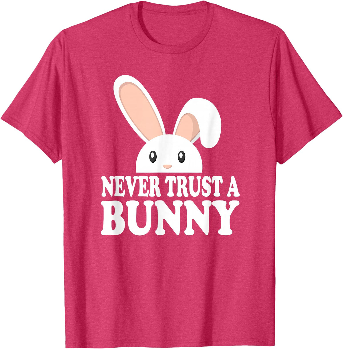 Never Trust a Bunny Funny T-Shirt in Red Heather