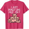 Pig Lover Shirts For Men Women Kids I Just Really Like Pigs Ok Hog Farmer Swine Men Women Kids T-Shirt - Red Heather