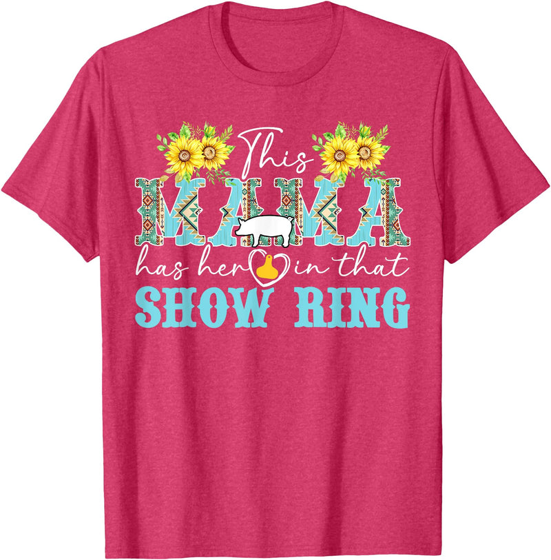 Proud Pig Show Mom Mother's Day Proud Pig Show Mom Pig Show Mother Pig Show Mama T-Shirt - Red Heather