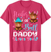 Reveal Party Highland Cow Bull or Heifer Daddy Loves You Highland Cow Lover T-Shirt - Red Heather
